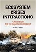 Télécharger le livre :  Ecosystem Crises Interactions
