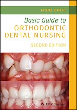 Télécharger le livre :  Basic Guide to Orthodontic Dental Nursing
