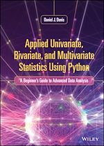 Télécharger le livre :  Applied Univariate, Bivariate, and Multivariate Statistics Using Python