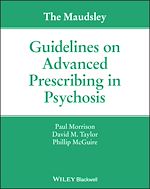 Télécharger le livre :  The Maudsley Guidelines on Advanced Prescribing in Psychosis