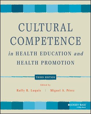 Téléchargez le livre :  Cultural Competence in Health Education and Health Promotion
