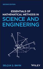 Télécharger le livre :  Essentials of Mathematical Methods in Science and Engineering