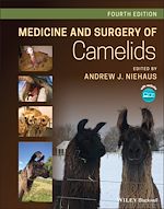 Télécharger le livre :  Medicine and Surgery of Camelids