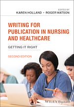 Télécharger le livre :  Writing for Publication in Nursing and Healthcare