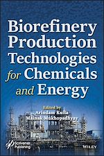 Télécharger le livre :  Biorefinery Production Technologies for Chemicals and Energy