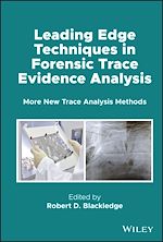 Download this eBook Leading Edge Techniques in Forensic Trace Evidence Analysis