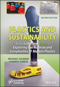 Téléchargez le livre :  Plastics and Sustainability Grey is the New Green