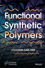 Télécharger le livre :  Functional Synthetic Polymers