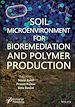 Télécharger le livre :  Soil Microenvironment for Bioremediation and Polymer Production