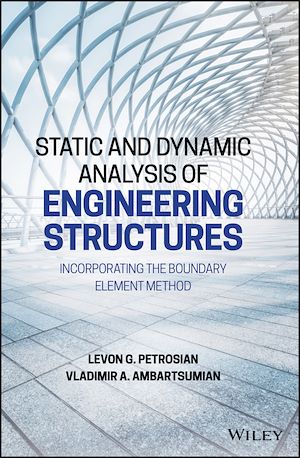 Download the eBook: Static and Dynamic Analysis of Engineering Structures