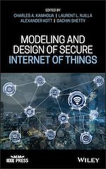 Télécharger le livre :  Modeling and Design of Secure Internet of Things