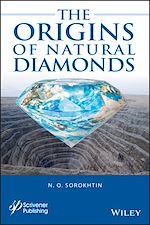 Télécharger le livre :  The Origins of Natural Diamonds