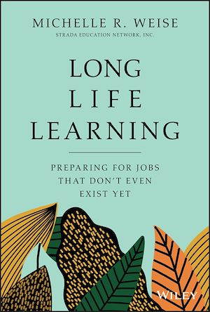 Téléchargez le livre :  Long Life Learning