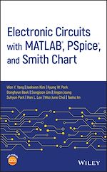 Télécharger le livre :  Electronic Circuits with MATLAB, PSpice, and Smith Chart