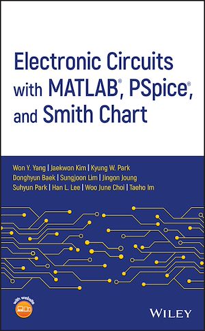 Téléchargez le livre :  Electronic Circuits with MATLAB, PSpice, and Smith Chart