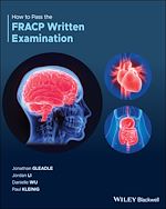 Télécharger le livre :  How to Pass the FRACP Written Examination