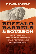 Télécharger le livre :  Buffalo, Barrels, and Bourbon
