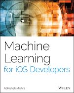 Télécharger le livre :  Machine Learning for iOS Developers