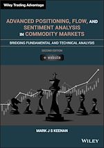 Télécharger le livre :  Advanced Positioning, Flow, and Sentiment Analysis in Commodity Markets