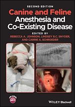 Télécharger le livre :  Canine and Feline Anesthesia and Co-Existing Disease