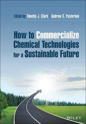 Téléchargez le livre :  How to Commercialize Chemical Technologies for a Sustainable Future