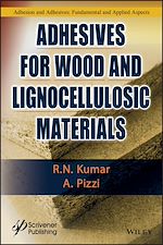 Télécharger le livre :  Adhesives for Wood and Lignocellulosic Materials