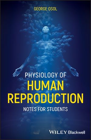 Download the eBook: Physiology of Human Reproduction
