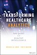Télécharger le livre :  Transforming Healthcare Analytics