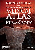Télécharger le livre :  Topographical and Pathotopographical Medical Atlas of the Human Body