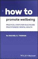 Télécharger le livre :  How to Promote Wellbeing