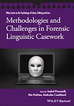 Télécharger le livre :  Methodologies and Challenges in Forensic Linguistic Casework