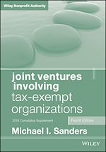Télécharger le livre :  Joint Ventures Involving Tax-Exempt Organizations, 2019 Cumulative Supplement