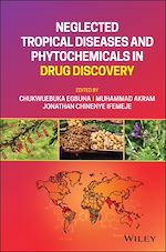 Télécharger le livre :  Neglected Tropical Diseases and Phytochemicals in Drug Discovery