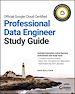 Télécharger le livre :  Official Google Cloud Certified Professional Data Engineer Study Guide