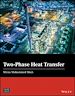 Télécharger le livre :  Two-Phase Heat Transfer