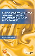Télécharger le livre :  Krylov Subspace Methods with Application in Incompressible Fluid Flow Solvers