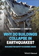 Télécharger le livre :  Why Do Buildings Collapse in Earthquakes? Building for Safety in Seismic Areas