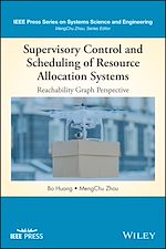 Télécharger le livre :  Supervisory Control and Scheduling of Resource Allocation Systems