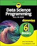 Télécharger le livre :  Data Science Programming All-In-One For Dummies