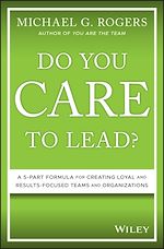 Télécharger le livre :  Do You Care to Lead?