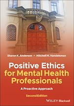 Télécharger le livre :  Positive Ethics for Mental Health Professionals