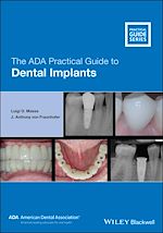 Télécharger le livre :  The ADA Practical Guide to Dental Implants