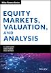Télécharger le livre :  Equity Markets, Valuation, and Analysis