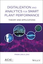 Télécharger le livre :  Digitalization and Analytics for Smart Plant Performance