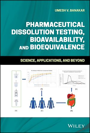 Téléchargez le livre :  Pharmaceutical Dissolution Testing, Bioavailability, and Bioequivalence