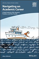 Télécharger le livre :  Navigating an Academic Career: A Brief Guide for PhD Students, Postdocs, and New Faculty