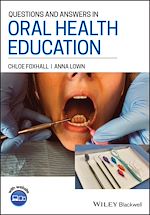 Télécharger le livre :  Questions and Answers in Oral Health Education
