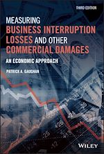 Télécharger le livre :  Measuring Business Interruption Losses and Other Commercial Damages