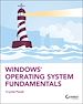 Télécharger le livre :  Windows Operating System Fundamentals