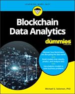 Télécharger le livre :  Blockchain Data Analytics For Dummies
